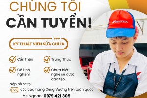 HỆ THỐNG XE MÁY – XE ĐIỆN DUNG VƯỢNG TUYỂN DỤNG 10 KỸ THUẬT VIÊN SỬA CHỮA